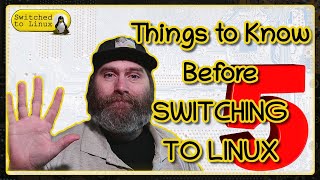 Five Things to Know Before Switching to Linux