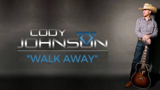 Cody Johnson - Walk Away (Official Audio)