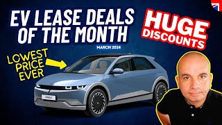 EV Lease Deals of the Month | March 2024 | Car Leasing Deals
