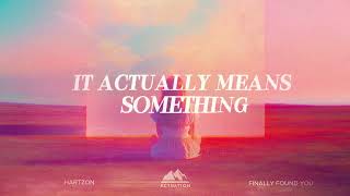Hartzon - Finally Found You (Official Lyric Video)