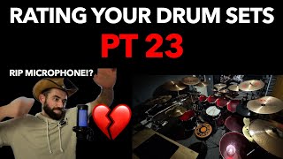 Rating Your Drums pt 23