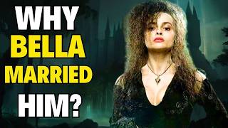 Why did Bellatrix  Marry a Man She Never Loved? Harry Potter Secrets