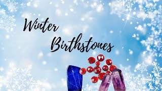 Winter Birthstones