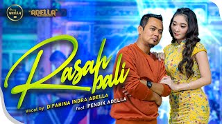 RASAH BALI - Difarina Indra Adella ft Fendik Adella - OM ADELLA