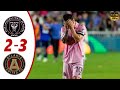 Messi eliminated: Inter Miami vs Atlanta United 2-3 | MLS Cup | Goals and Extended Highlights | FHD