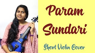 Param Sundari | Short Violin Cover | Samyuktha Ranjith | AR Rahman | Shreya Ghoshal|#shorts