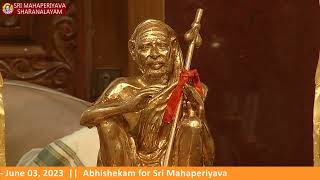 Abhishekam for Sri Mahaperiyava - Maha Anusham at Sri Mahaperiyava Sharanalayam June 3, 2023