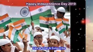 Happy Independence Day 2019  15 august 2019 whatsapp status video songs  480p