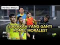 SIAPAKAH YANG GANTI ROMEL MORALES?