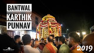 || Bantwal Karthik Punnav 2019 HD || Full Video|| Shri Thirumala Venkataramana Temple,Bantwal ||