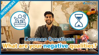 [INTERVIEW FAQ] Med School Interview - What are your negative qualities?