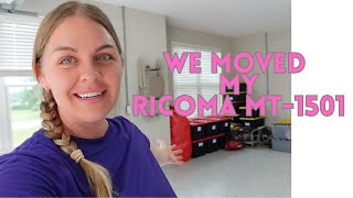 WE MOVED MY RICOMA MT1501 MACHINE  | EMBROIDERY