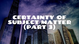 Certainty of Subject Matter (Part 3) | The Three Certainties | Equity \u0026 Trusts