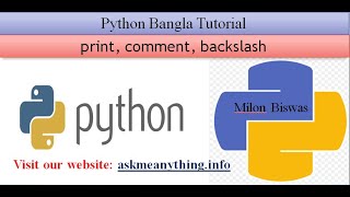 Python Bangla Tutorial 02: print, comment, backslash