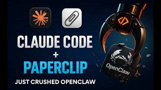 Openclaw DESTROYED? Claude Code + Paperclip