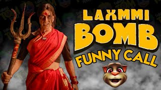 Laxmmi Bomb Official Trailer | New Funny Call | Akshay Kumar vs Billu Comedy | By Talking Tom Masti