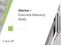 Mortar - Concrete Masonry Walls