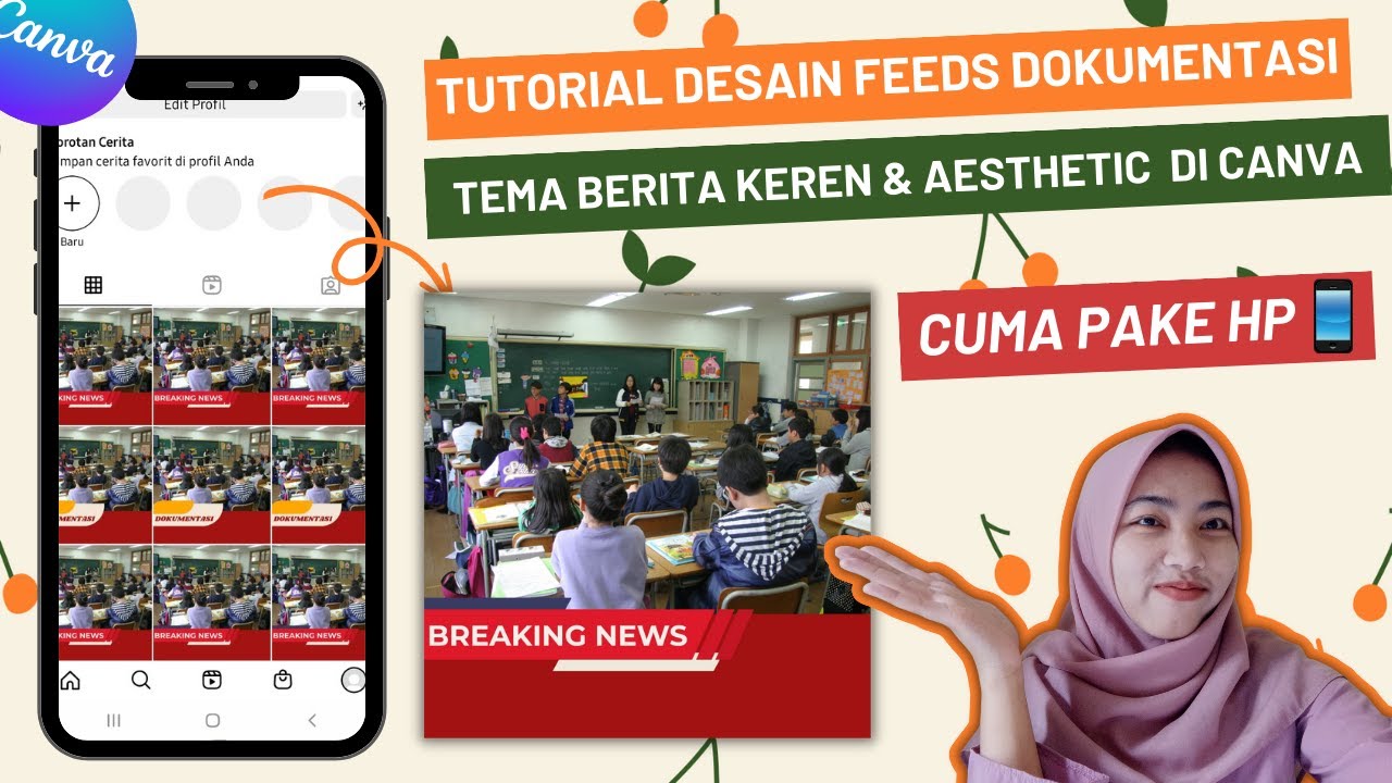 CARA MEMBUAT DESAIN FEEDS DOKUMENTASI KEGIATAN KEREN &AESTHETIC DI ...