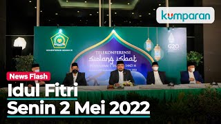 Pemerintah Tetapkan Idul Fitri 1 Syawal 1443 H Jatuh pada Senin 2 Mei 2022