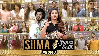 SIIMA Super Hosts Promo | SIIMA 2022 | #10YearsOfSIIMA
