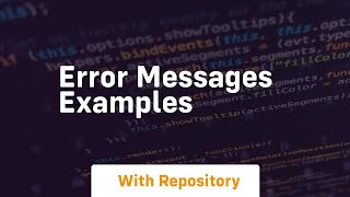Error Messages Examples