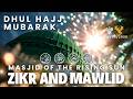 🛑 Durood Shareef Dhul Hajj | Live Zikr LA Mystic Ranch | Shaykh Nurjan Sufi Meditation Center 6/06
