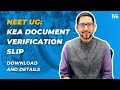 KEA DOCUMENT VERIFICATION DOWNLOAD AND DETAILS | KEA Counselling 2024 | Hello Mentor