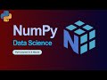Numpy for Data Science | Full Course (2025)
