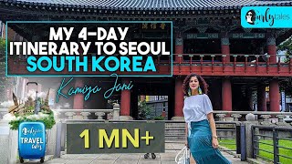 Kamiya Jani's 4-day Itinerary To Seoul, South Korea | Curly Tales