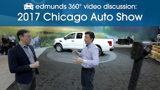 Edmunds 360° Video Discussion: 2017 Chicago Auto Show Highlights