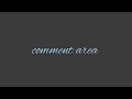 comment area