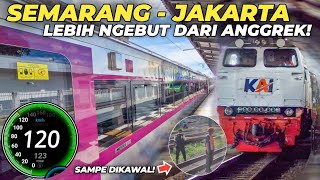 UJICOBA NONSTOP SEMARANG - JAKARTA FULL SPEED 120KM/H SAMPE DIKAWAL KETAT!! Naik KA Direct Train