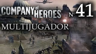 Company of Heroes - 41ª Partida Multijugador [Lyon - 2 vs 2]