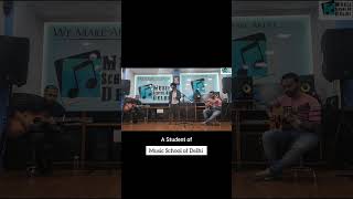 Ki Honda Pyar live - Akshansh student of Music School Of Delhi #musicschoolofdelhi #msdstudios #live