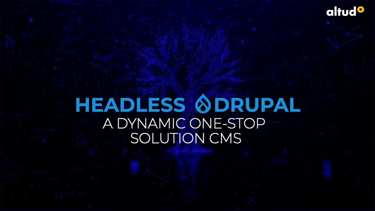Revolutionizing Web Development Using Headless Drupal Youtube