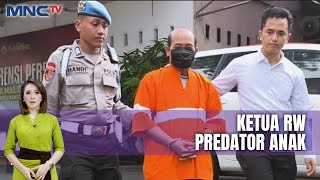 Predator yang Cabuli 7 Anak Menjabat Ketua RW - LIS 07/01