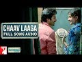 Audio: Chaav Laaga | Sui Dhaaga - Made In India | Anushka Sharma | Varun Dhawan | Anu Malik