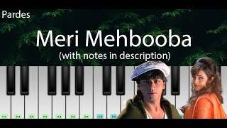 Meri Mehbooba (Pardes) | Easy Piano Tutorial with Notes in Description | Perfect Piano