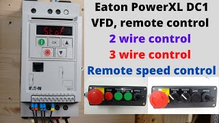 Eaton PowerXL DC1 VFD, remote control, 2 wire control, 3 wire control. remote speed control(English)