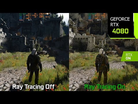 The Witcher 3 Next Gen Patch 4.04 Ray Tracing On vs Off – Graphics/Performance Comparison RTX 4080