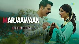 Marjaawaan - Full Audio | Bell Bottom | Akshay Kumar | Vaani Kapoor | Gurnazar | Asees Kaur | Huma Q