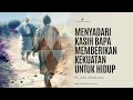 Ps. Ivan Tanudjaja - Menyadari Kasih Bapa Memberikan Kekuatan Untuk Hidup