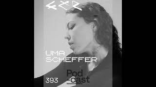 CLR Podcast 393 | Uma Scheffer