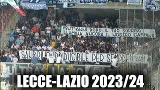 Lecce-Lazio, Serie A [20/08/2023] STRISCIONE E CORI PER SANDRINO A VENT'ANNI DALLA SUA SCOMPARSA