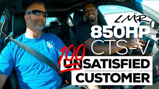 NOT SATISFIED?? He's sending it right back!! 850HP KONG Ported Cadillac CTS-V CUSTOMER SMILE MACHINE