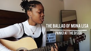 The Ballad Of Mona Lisa - Panic! At the Disco || COVER