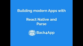 Using React Native with Parse on Back4App - Intro