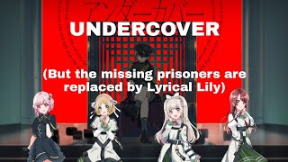 [MILGRAM] Undercover, but the missing prisoners are replaced my Lyrical Lily members