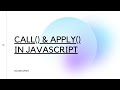 JavaScript Tutorial: Call() & Apply() in JavaScript