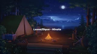 Lossa2Squa - Hinata (Lyrics Video)